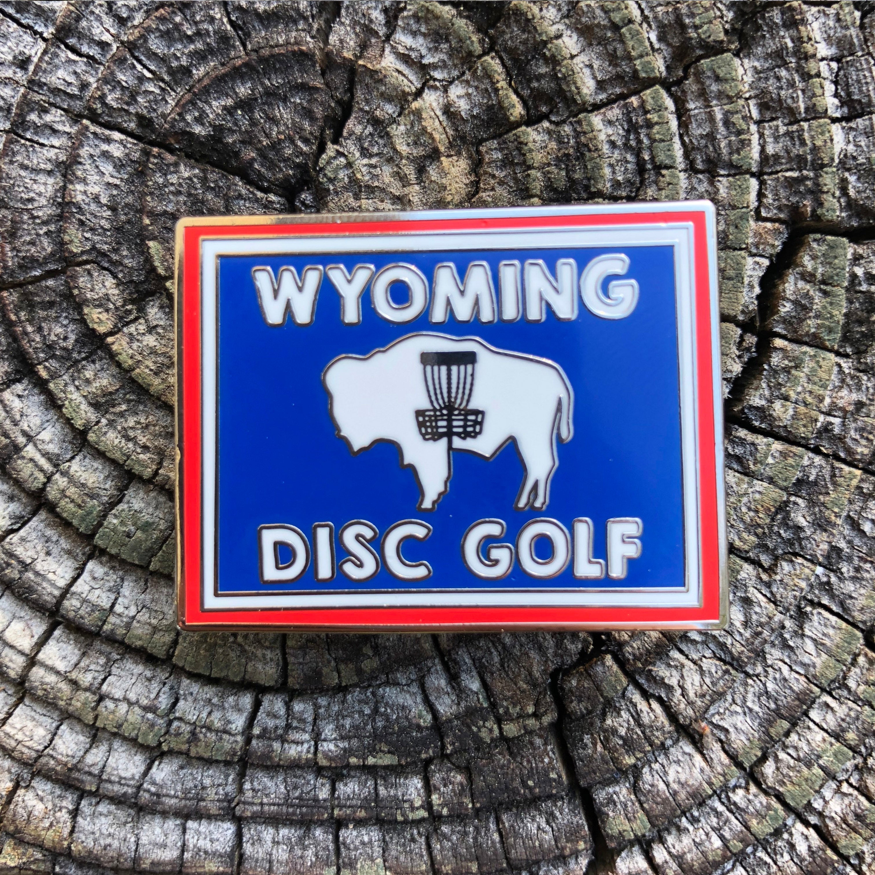 Wyoming Disc Golf Pin - Gotta Go Gotta Throw