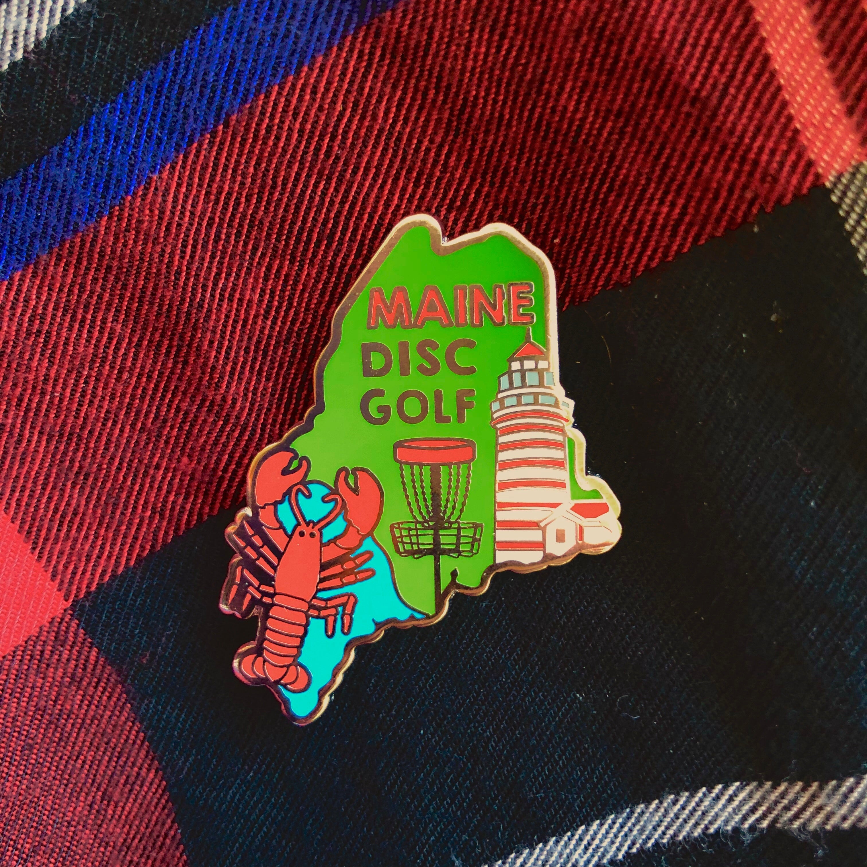 Maine Disc Golf Pin - Gotta Go Gotta Throw
